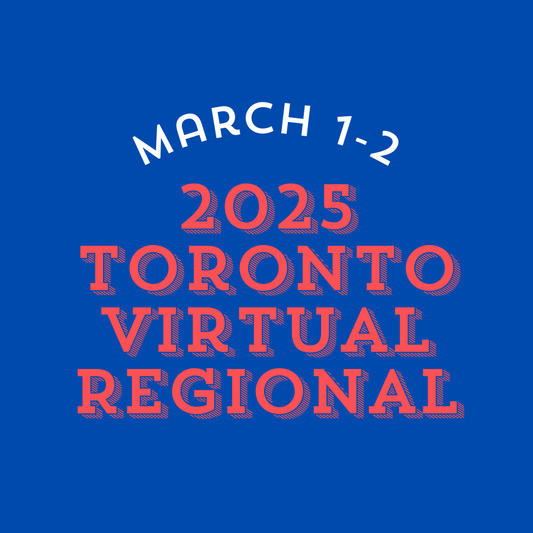 2025 Toronto Virtual Regional (Mar. 1-2)